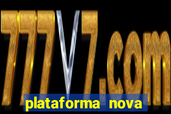 plataforma nova deposito 5 reais